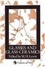 Glasses and Glass-Ceramics