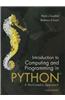 Introduction to Computing and Programming in Python: A Multimedia Approach