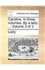 Caroline. In three volumes. By a lady. ...  Volume 3 of 3