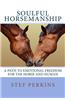 Soulful Horsemanship