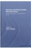 Security and Post-conflict Reconstruction