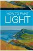 How to Paint Light