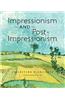 Impressionism and Post-Impressionism: Collection Highlights