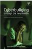 Cyberbullying Through the New Media