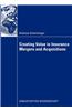 Creating Value in Insurance Mergers and Acquisitions
