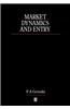 Market Dynamics and Entry