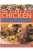 The Every Day Chicken Cookbook
