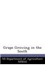 Grape Growing in the South