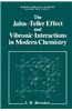 Jahn-Teller Effect and Vibronic Interactions in Modern Chemistry