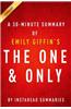 Summary of the One & Only: By Emily Giffin - Includes Analysis