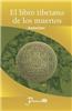 El Libro Tibetano de Los Muertos