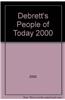 Debrett's People of Today (See Also 1870520491)