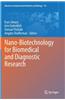 Nano-Biotechnology for Biomedical and Diagnostic Research