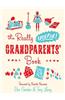 The Really Useful Grandparents' Book