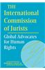 The International Commission of Jurists: Global Advocates for Human Rights
