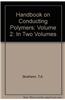 Handbook on Conducting Polymers: In Two Volumes: Volume 2