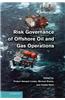 Risk Governance of Offshore Oil and Gas Operations