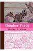 Slumber Party