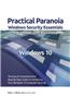 Practical Paranoia: Windows Security Essentials