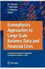 Econophysics Approaches to Large-Scale Business Data and Financial Crisis