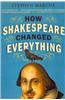 How Shakespeare Changed Everything