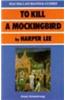 To Kill a Mockingbird by Harper Lee