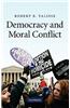 Democracy and Moral Conflict