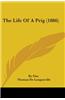 The Life of a Prig (1886)