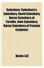 Sainsbury: Sainsbury's, Sainsbury, David Sainsbury, Baron Sainsbury of Turville, John Sainsbury, Baron Sainsbury of Preston Cando