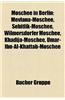 Moschee in Berlin: Mevlana-Moschee, Ehitlik-Moschee, Wilmersdorfer Moschee, Khadija-Moschee, Umar-Ibn-Al-Khattab-Moschee