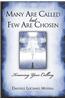 Many Are Called but Few Are Chosen