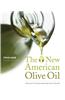 New American Olive Oil: Profiles of Artisan Producers and 75 Recipes