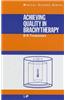 Achieving Quality in Brachytherapy