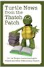 Turtle News from the Thatch Patch