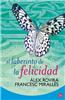 El Laberinto de la Felicidad = The Labyrinth of Happiness