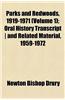 Parks and Redwoods, 1919-1971 (Volume 1); Oral History Transcript - And Related Material, 1959-1972