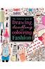 Drawing, Doodling & Colouring: Fashion