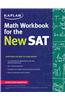 Kaplan Math Workbook for the New SAT