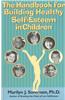 Handbook for Building Healthy Self-Esteem in Children