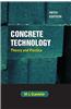 Concrete Technology: Theory and Practice