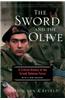 The Sword and the Olive: A Critical History of the Israeli Defense Force