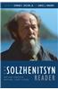 The Solzhenitsyn Reader: New and Essential Writings, 1947-2005