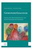 Gemeindepadagogik: Grundlagen, Herausforderungen Und Handlungsfelder Der Gegenwart