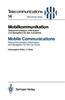 Mobilkommunikation / Mobile Communications: Telekommunikation, Information Und Navigation Fur Den Autofahrer / Telecommunication, Information and Navi