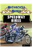 Speedway Bikes