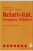 Relativitat, Gruppen, Teilchen