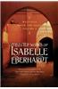 Writings from the Sand, Volume 2: Collected Works of Isabelle Eberhardt
