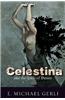 Celestina and the Ends of Desire