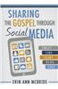 Sharing the Gospel Through Social Media