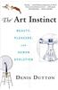 The Art Instinct: Beauty, Pleasure, & Human Evolution